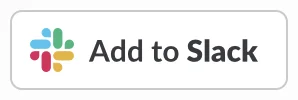 Screenshot of a button labeled Add to Slack